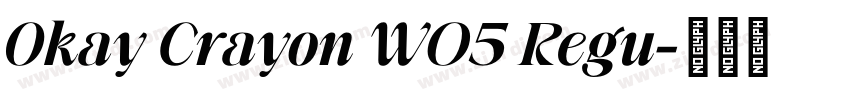 Okay Crayon W05 Regu字体转换